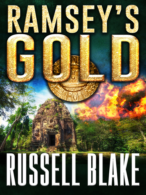 Title details for Ramsey's Gold by Russell Blake - Available